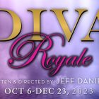 Diva Royale @ The Purple Rose Theatre