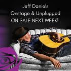 Jeff Daniels Onstage & Unplugged – Sold Out